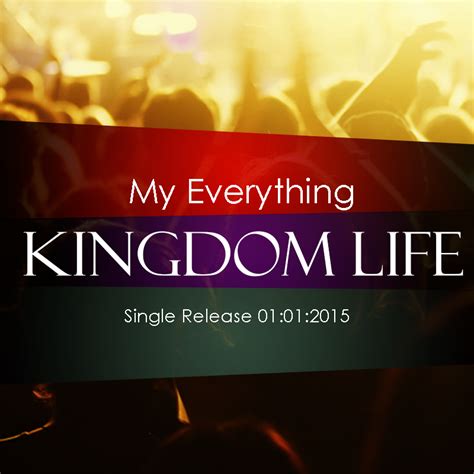 Kingdom Life My Everything Decibel