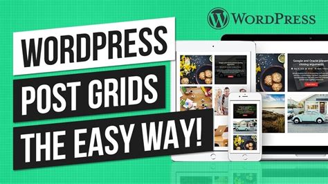 Wordpress Post Grid Tutorial Display Wordpress Posts In A Grid Layout