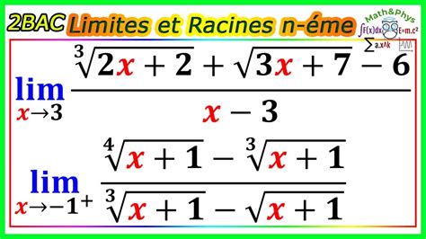 Limite de Fonction - Racine nième - Limites et Continuité - 2 bac SM S