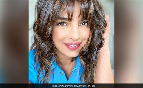 Did You Hair About Priyanka Chopras New Look See Her Post