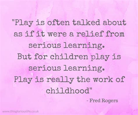 Best work and play quotes selected by thousands of our users! My 3 favourite quotes about play - This glorious life