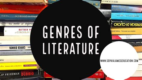 Genres Of Literature A Beginners Guide For Writers Sophia James