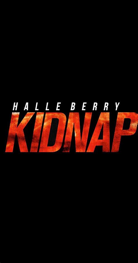 Kidnap 2017 Imdb
