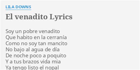 El Venadito Lyrics By Lila Downs Soy Un Pobre Venadito