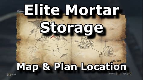Black Flag Elite Mortar Storage Map Location And Plan Location Youtube
