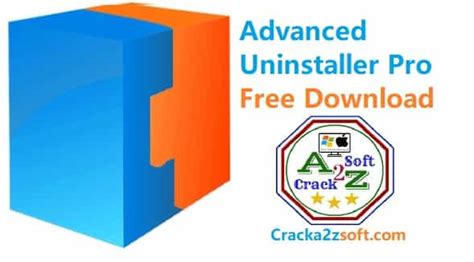 Advanced Uninstaller Pro Crack 2022 V1322 Activation Code Download