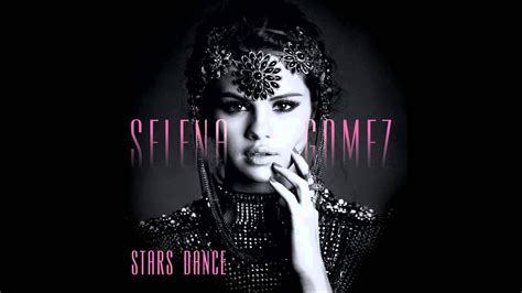Selena Gomez Stars Dance Deluxe Edition Full Album 4 Bonus Track