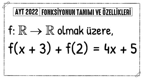 FONKSİYONUN TANIMI VE ÖZELLİKLERİ Fonki Kamp 1 Ders AYTMatematik