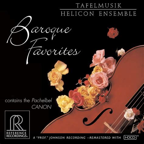 Baroque Favorites | Tafelmusik, The Helicon Ensemble | Reference Recordings