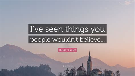 Rutger Hauer Quotes 24 Wallpapers Quotefancy