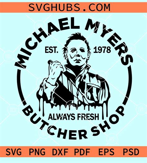 Michael Myers Butcher Shop SVG Halloween SVG