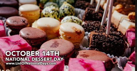 October 14th National Dessert Day List Of National Days