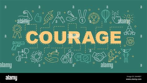 Courage Word Concepts Banner Strength Leadership Goal Achieving