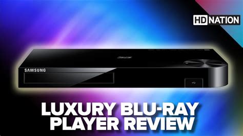 Samsung BD H6500 Luxury Blu Ray Player Review K830 Illuminated
