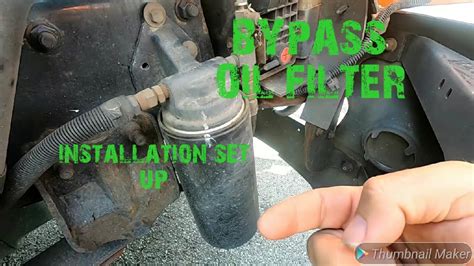 Bypass Oil Filter Set Up And Installation Info Youtube