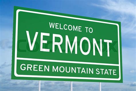 Welcome To Vermont State Road Sign Stock Image Colourbox