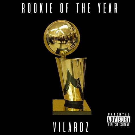 Vilardz Rookie Of The Year Lyrics And Tracklist Genius