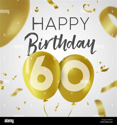 Happy 60th Birthday Stock Photos And Happy 60th Birthday Stock Images Alamy