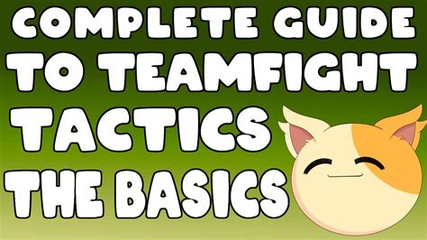 Complete Beginners Guide To Teamfight Tactics How To Play Teamfight