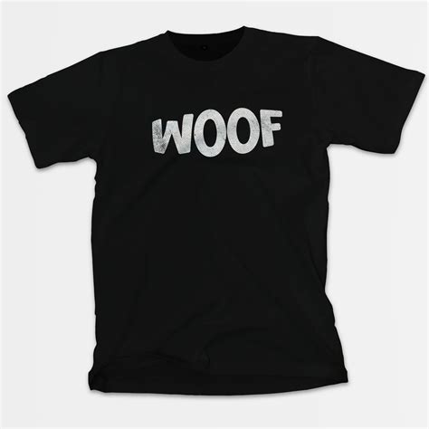 Woof Premium T Shirt Wear Bear Apparel Bear Shirts