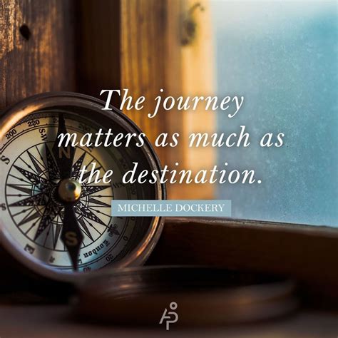 The Journey Matters As Much As The Destination Pictures, Photos, and Images for Facebook, Tumblr ...