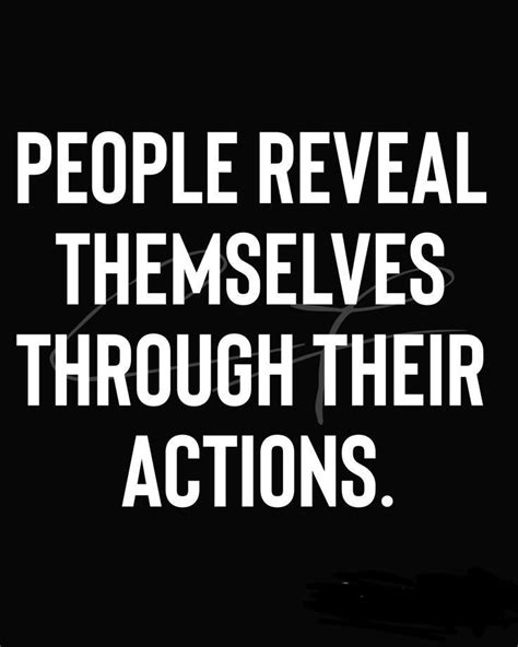 The Words People Reveal Themselves Through Their Actions