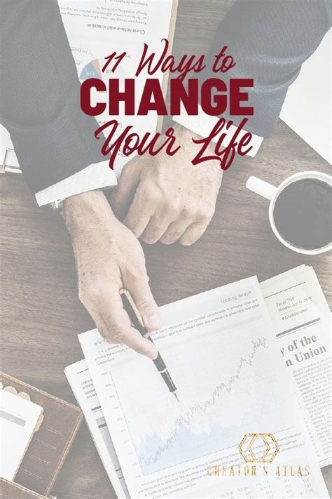 How Can I Change My Life 11 Things You Can Do Now To Change Your World