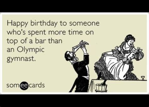 The Funniest Someecards Of The Week Happy Birthday Funny Ecards Happy Birthday Ecard