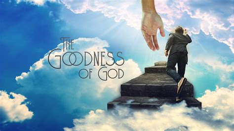 The Goodness Of God - Rivers Store