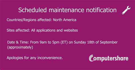 Computershare On Twitter Scheduled Maintenance Affecting Some Of Our