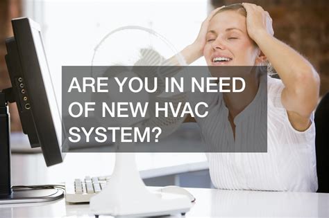 Are You In Need Of New Hvac System Diy Index