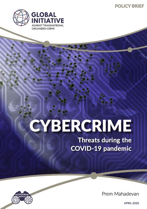 Cybercrime Threats During The Covid 19 Pandemic Global Initiative