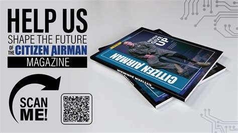 Help Us Shape The Future Of Citizen Airman Magazine 445th Airlift