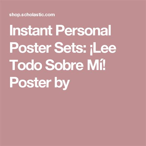 Instant Personal Poster Sets ¡lee Todo Sobre Mí Poster By Reluctant