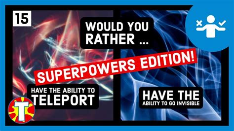 Would You Rather Superpowers Edition You Can Only Pick One 15