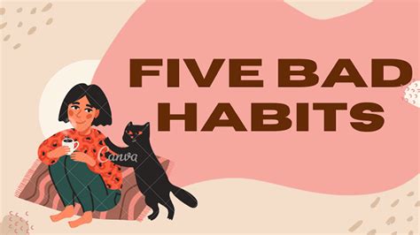 Five bad habits - Success is Yours