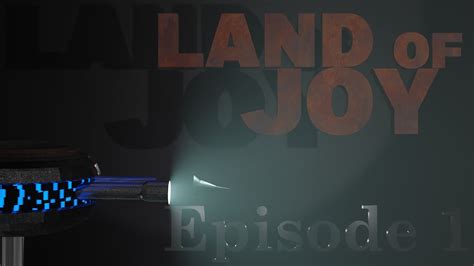 Land Of Joy Season 1 Episode 1 Youtube