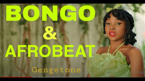 Trending Bongo Mix 2020 Afro Bongo Afrobeats Gengetone Dj Perez
