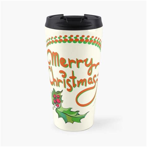 Christmas Merch For Better Mood Travel Coffee Mug For Sale By Ilona