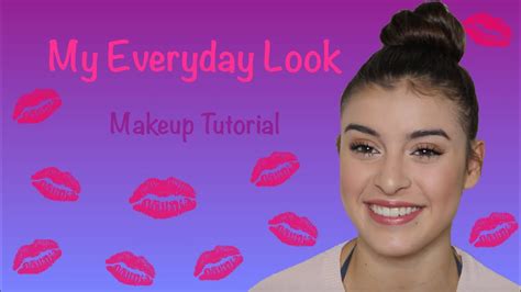 My Everyday Look Makeup Tutorial Youtube