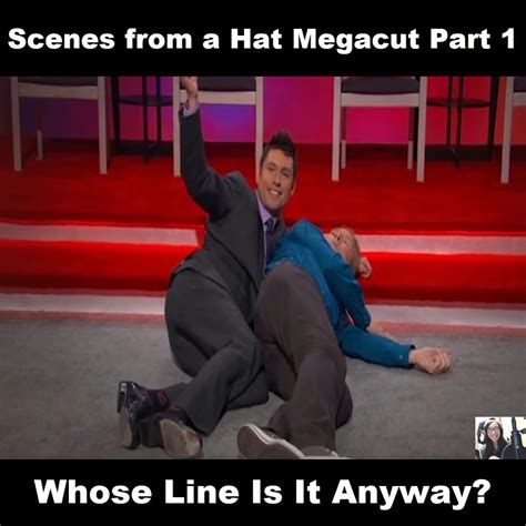 Scenes From A Hat Megacut Part 1 Whose Line Is It Anyway Apex