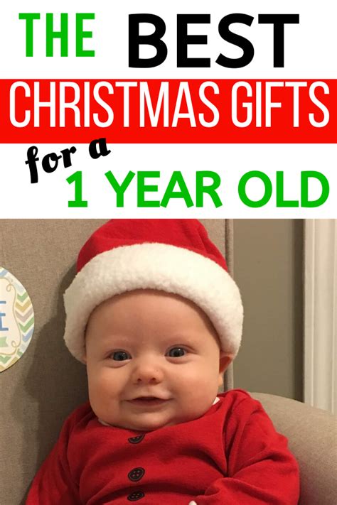 Christmas T Guide For Baby And Toddler Around 1 Year Old These Baby