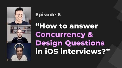 Concurrency and System Design questions in iOS interviews | iOS Dev