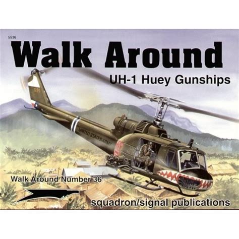 Squadron Signal Publishing Bell Uh 1 Huey Gunship Walk Around Series