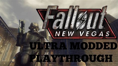 Ultra Modded Fallout New Vegas Playthrough Novac Player Home Youtube