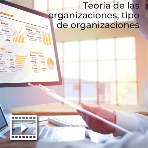 Teoría de las organizaciones Tipo de organizaciónes UDGVirtual