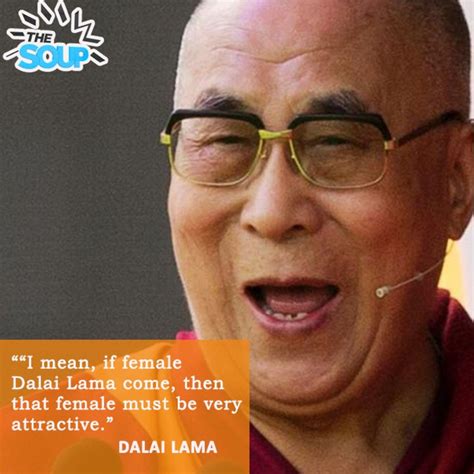 Photos From Here Are More Crazy Things That Have Been Said By The Dalai Lama E Online