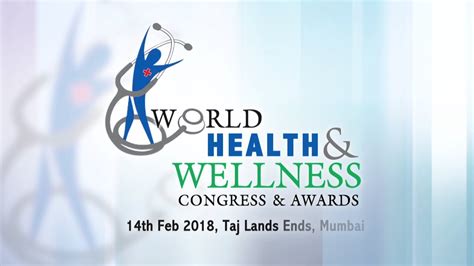 World Health And Wellness Congress And Awards 2018 Youtube