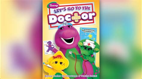 Barney Lets Go To The Doctor 2012 Dvd Youtube
