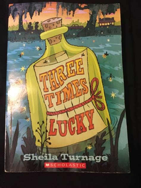 Three Times Lucky By Sheila Turnage 2013 Paperback Ebay